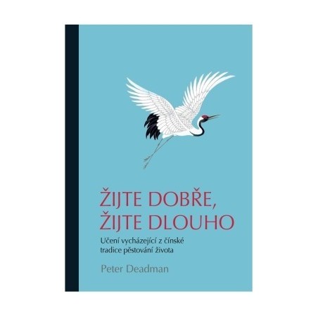 Žijte dobře, žijte dlouho